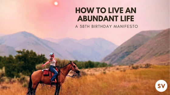 a 35th birthday manifesto (2) 38th Birthday
