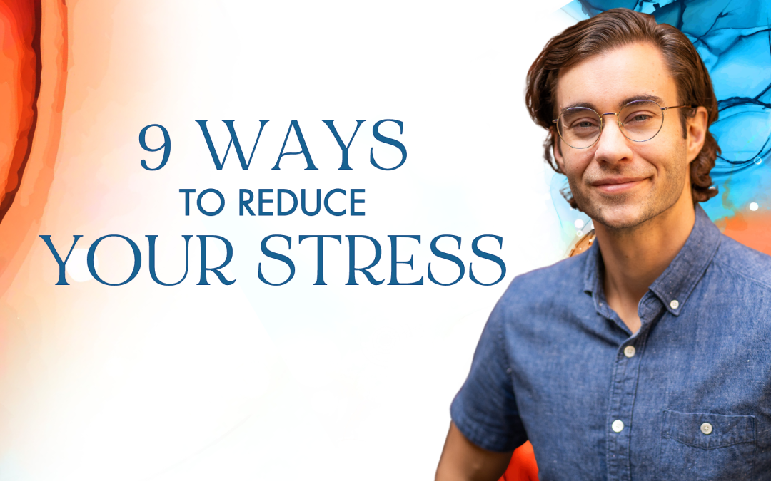 9 Ways to Reduce Stress ❤️‍?