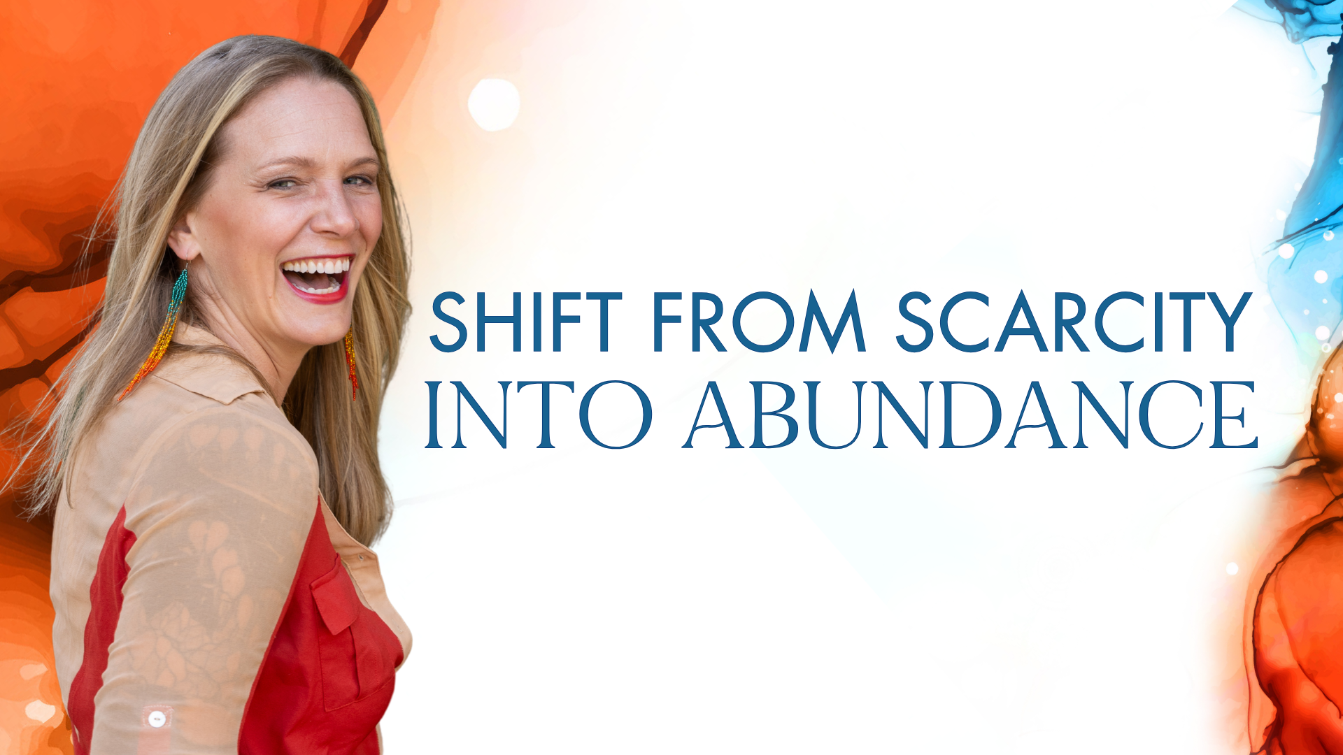 FINAL Values-Driven Life Newsletter Banner (1920 x 1080 px) Shift from scarcity into abundance. Written by MaryBeth Hyland